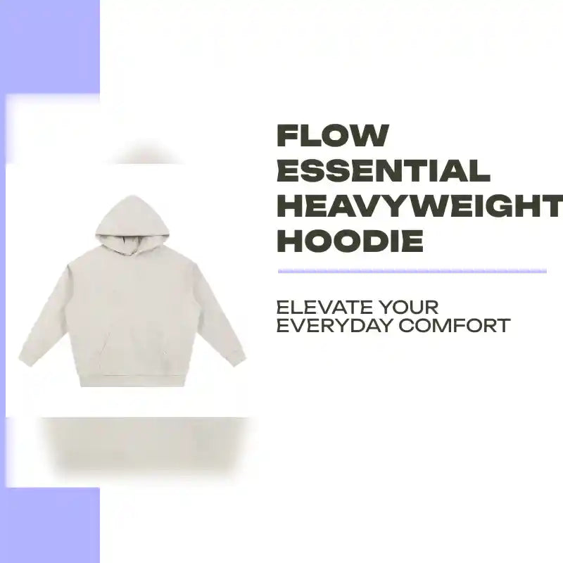 Flow Essential Heavyweight Hoodie by@Outfy